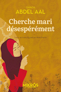 Cherche mari désespérément [nouvelle édition]